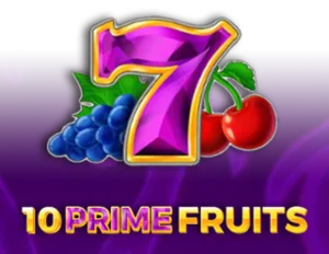 10 Prime Fruits