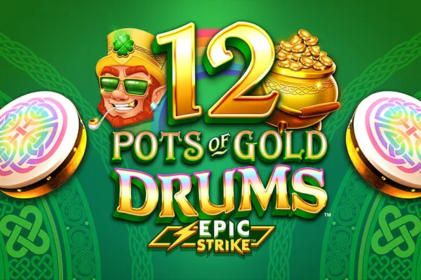 12 Pots of Gold Drums