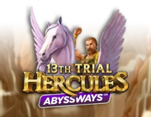 13th Trial Hercules Abyssways