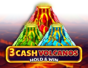 3 Cash Volcanos: Hold & Win