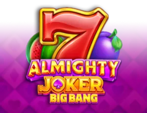 Almighty Joker: Big Bang