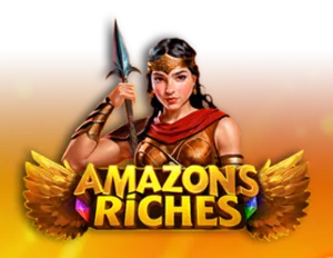 Amazons Riches