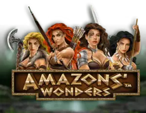 Amazons' Wonders