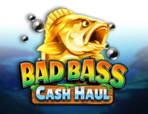 Bad Bass Cash Haul