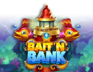 Bait 'n' Bank