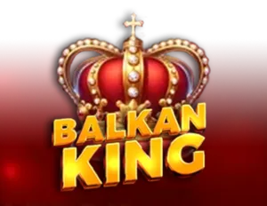 Balkan King