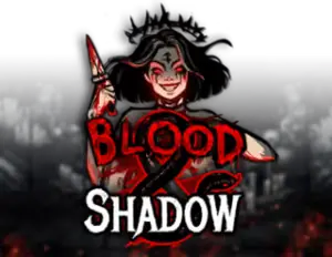 Blood and Shadow