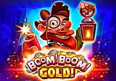 Boom! Boom! Gold!
