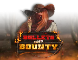 Bullets and Bounty