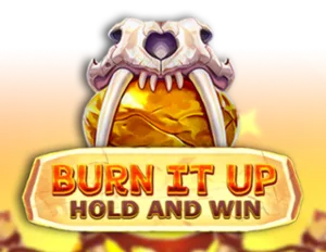 Burn It Up: Hold & Win