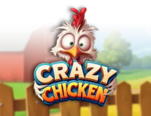 Crazy Chicken