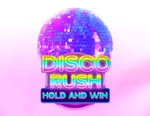 Disco Rush Hold And Win