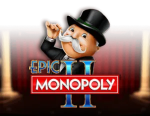 Epic Monopoly II