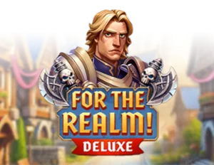 For the Realm! Deluxe