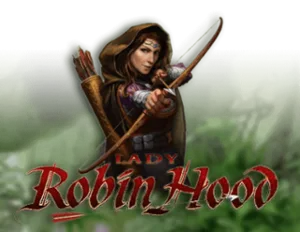 Lady Robin Hood