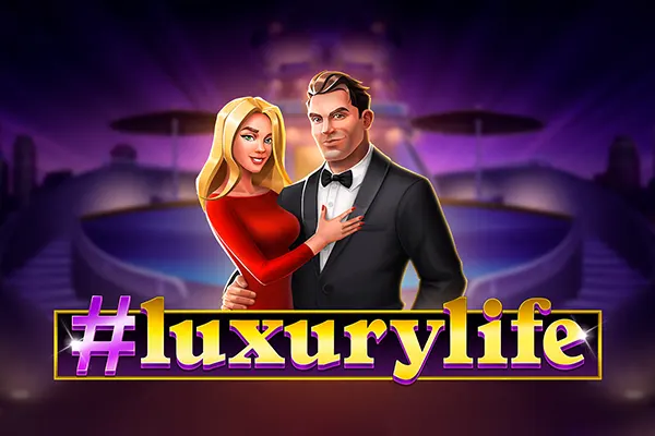 Luxury Life