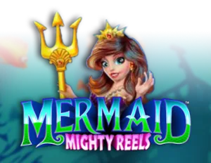 Mermaid Mighty Reels