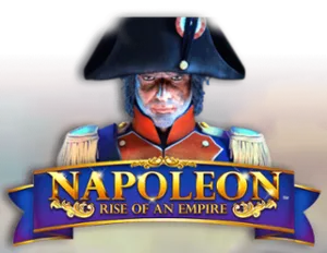 Napoleon Rise of an Empire