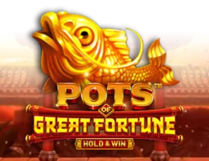Pots of Great Fortune