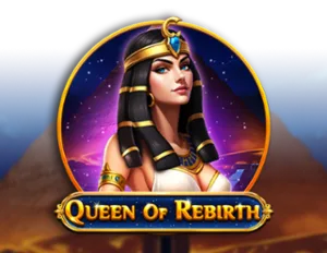 Queen of Rebirth