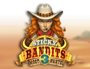 Sticky Bandits 3 Most Wanted
