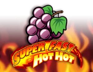 Super Fast Hot Hot