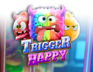 Trigger Happy